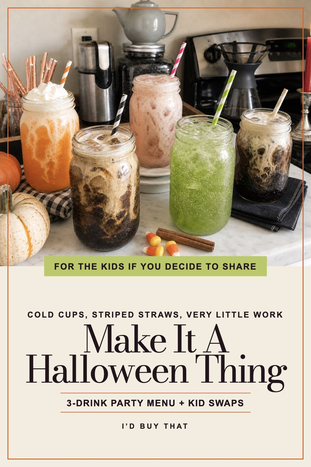 Pinterest pin for turning Halloween dirty sodas into a three-drink party menu with kid swaps.
